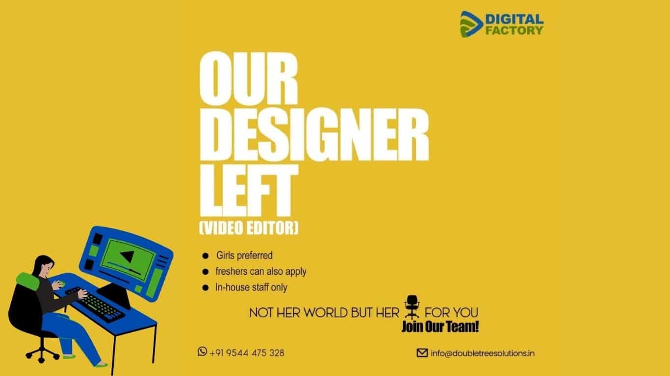 Poster hiring in-house video editor at Digital Factory