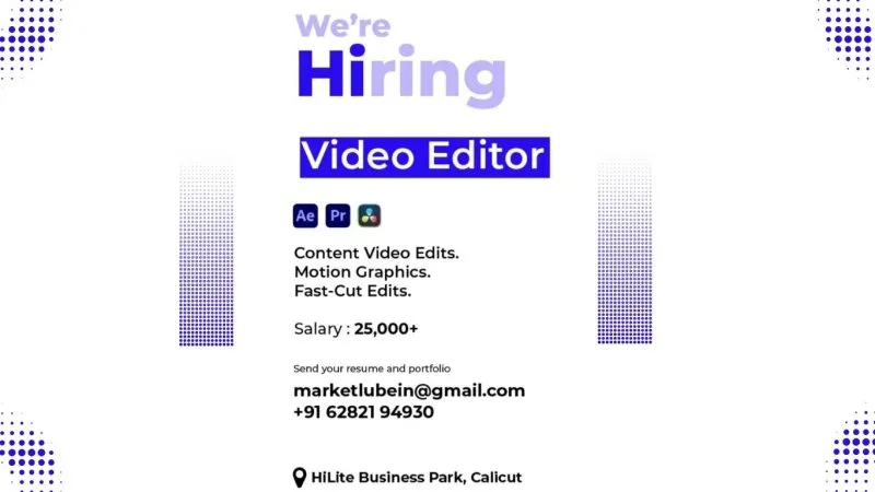 Hiring poster from MarketLubein advertising a video editor job in Calicut with skills in Premiere Pro, After Effects, and DaVinci Resolve