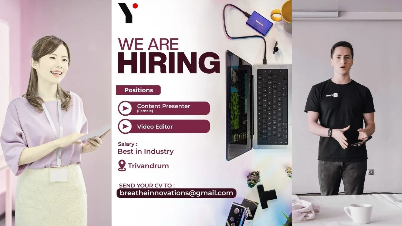 ob vacancy at Breathe Innovations for Content Presenter (Female) and Video Editor in Trivandrum