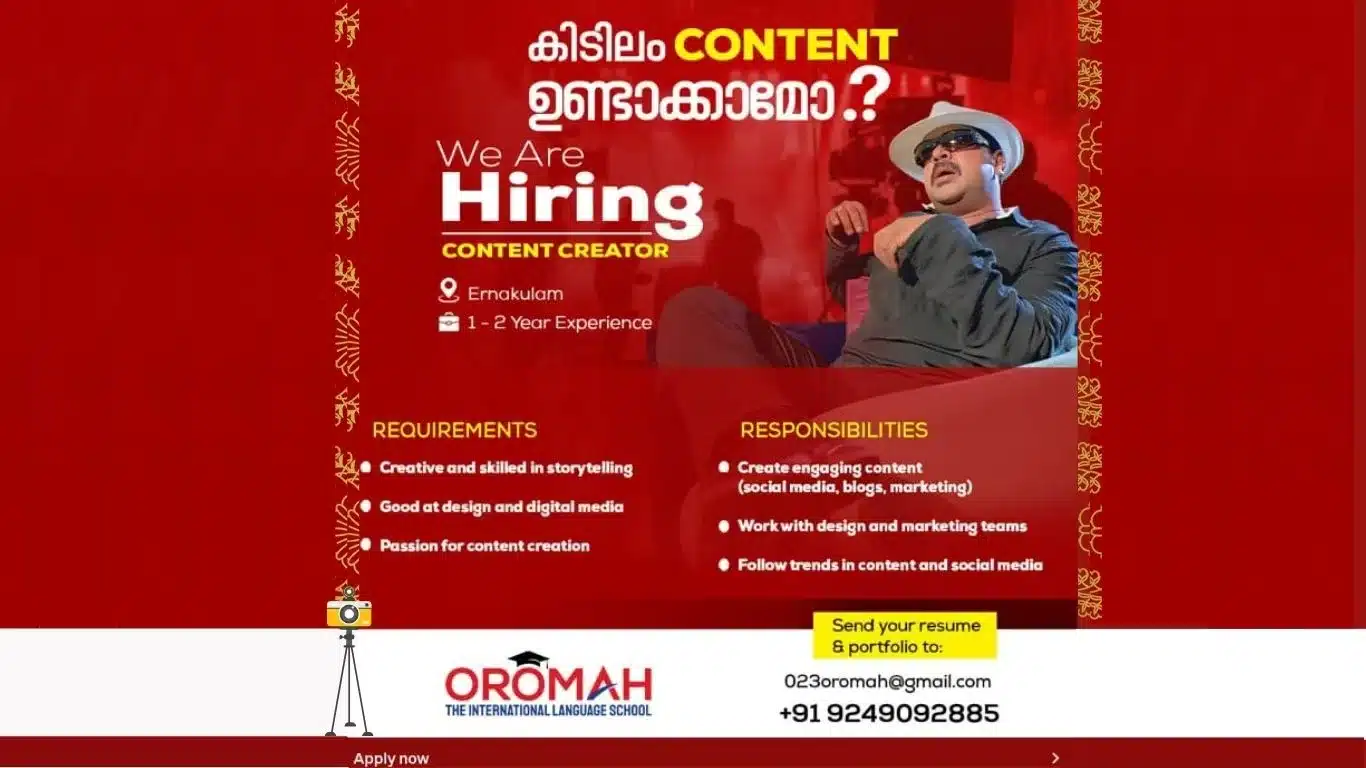 Oromah International Language School Ernakulam hiring content creator – Creative Hut Placement opportunity