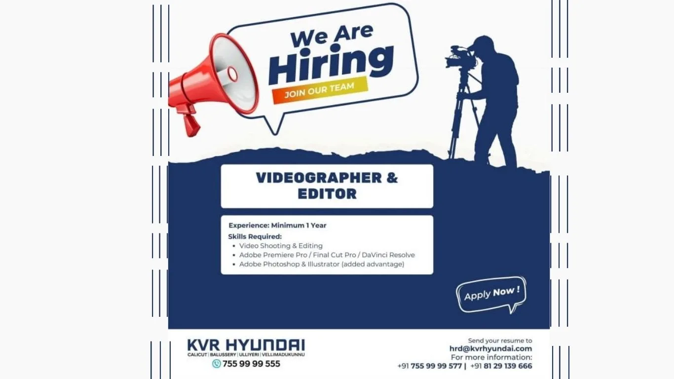 KVR Hyundai hiring videographer and editor with 1+ year experience – Creative Hut Placement opportunity
