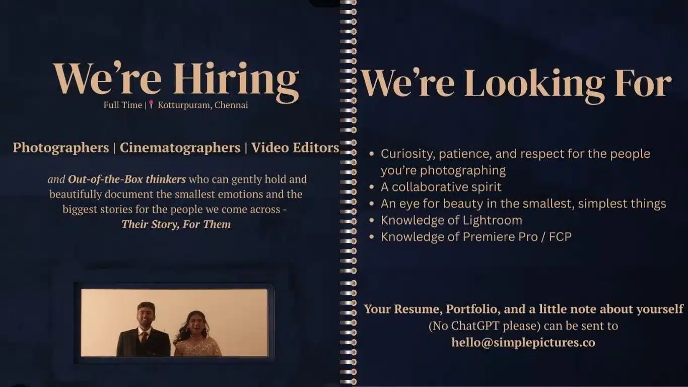 Simple Pictures Chennai hiring photographers, cinematographers, and video editors with skills in Lightroom, Premiere Pro, and FCP.