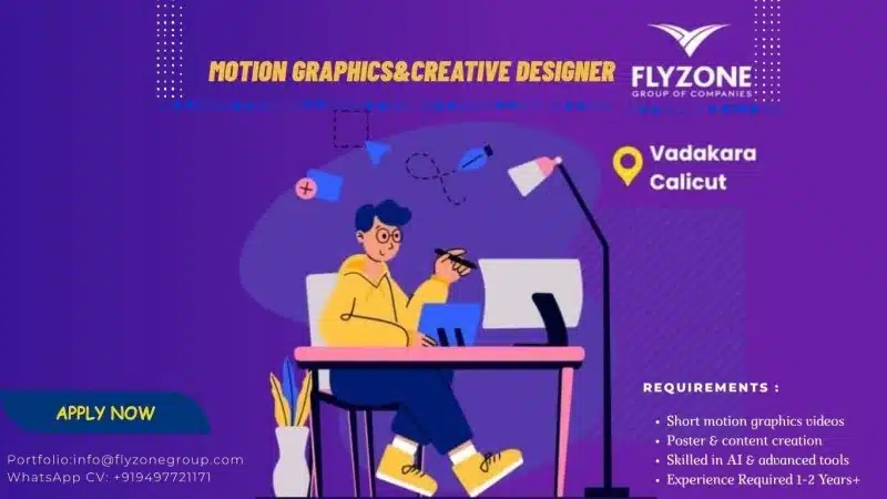 lyzone Group hiring motion graphics and creative designer in Vadakara, Calicut